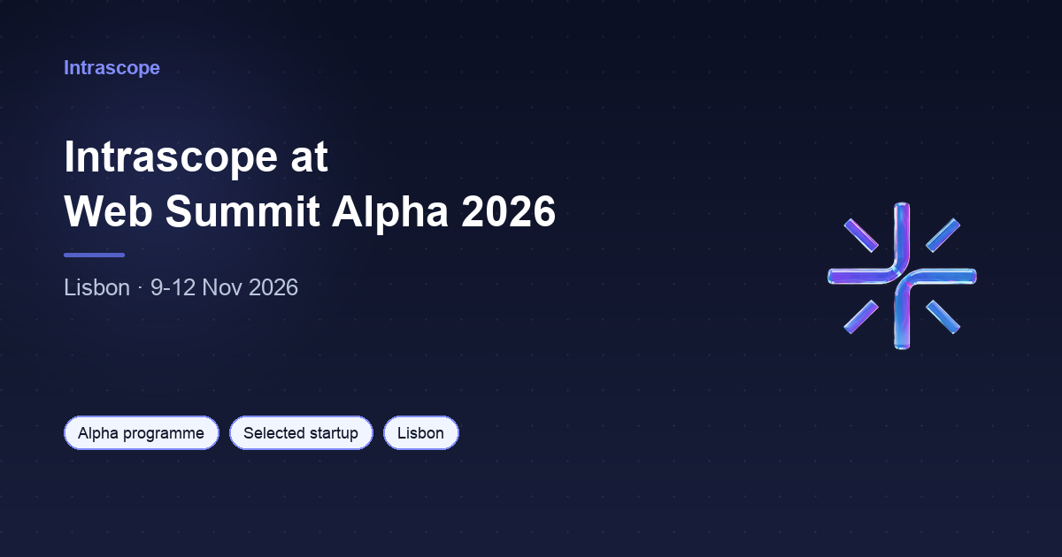 Intrascope Selected for Web Summit 2026 Alpha Programme in Lisbon
